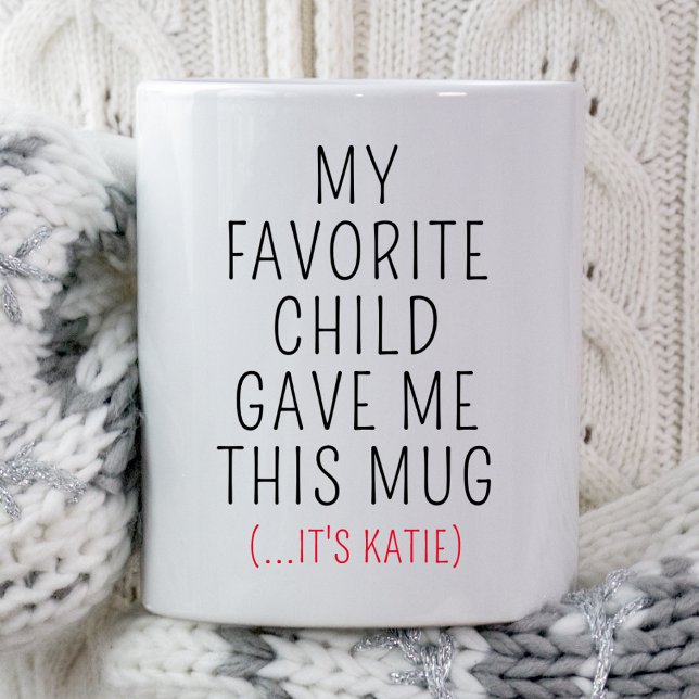 Favorite Child Personalized Father's Mother's Day Mug (Creator Uploaded)