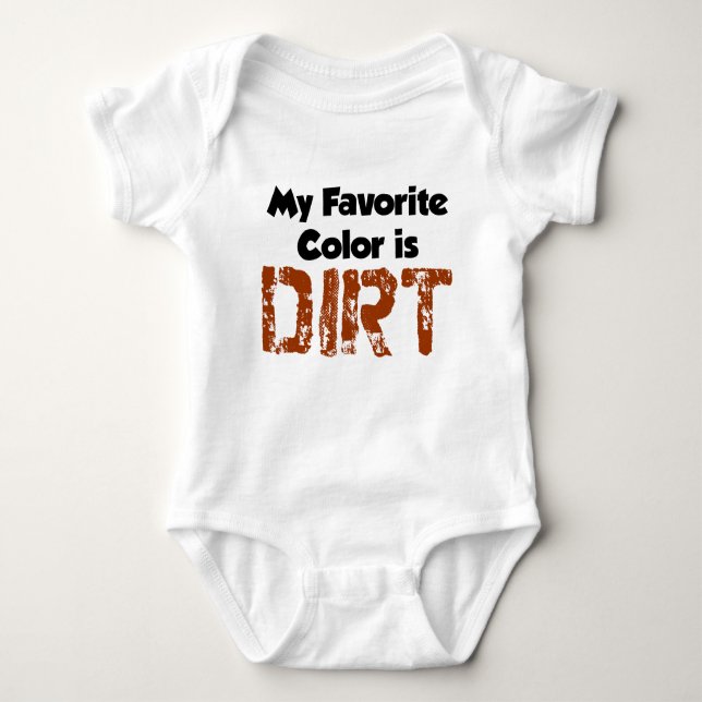 Favorite Color Is Dirt Baby Bodysuit (Front)