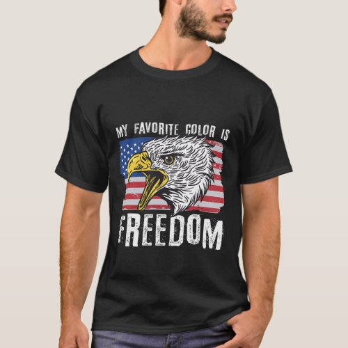 Favorite Color Is Freedom 4th Of July Bald Eagle  T_Shirt