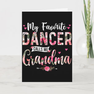 Favorite dancer call grandma happy mother's dayFav Card