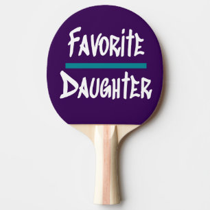 Favorite Daughter Cute Fun Novelty Ping Pong Paddle