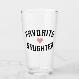 Favorite Daughter Family Reunion Funny Gifts Glass