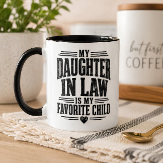 Favorite Daughter in Law Mug Gift for Mom