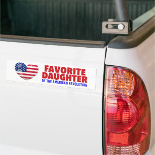 Favorite Daughter of the American Revolution DAR Bumper Sticker