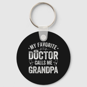 Favorite Doctor Calls Me Grandpa Father's Day Keychain