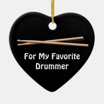 Favorite Drummer Drumsticks Customizable Ornament by alinaspencil at Zazzle