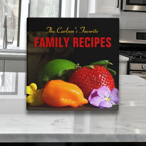 Favorite Family Recipes  Fruit Edible Flower 3 Ring Binder