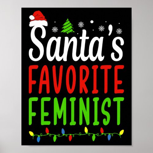 Favorite Feminist Funny Christmas Santa Hat Light  Poster