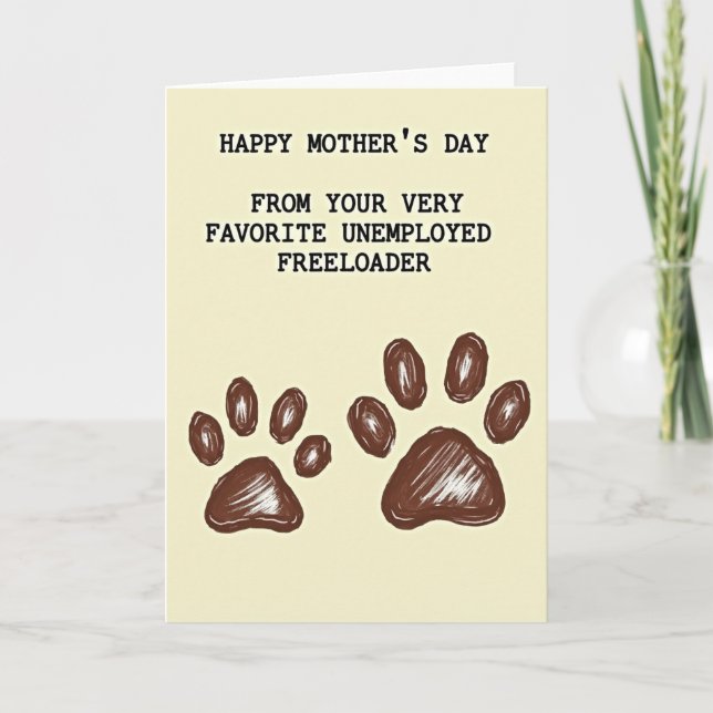 Favorite Freeloader Mothers Day Card (Front)