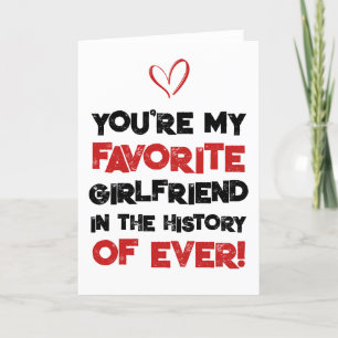Favorite Girlfriend Sarcastic Funny Love Card