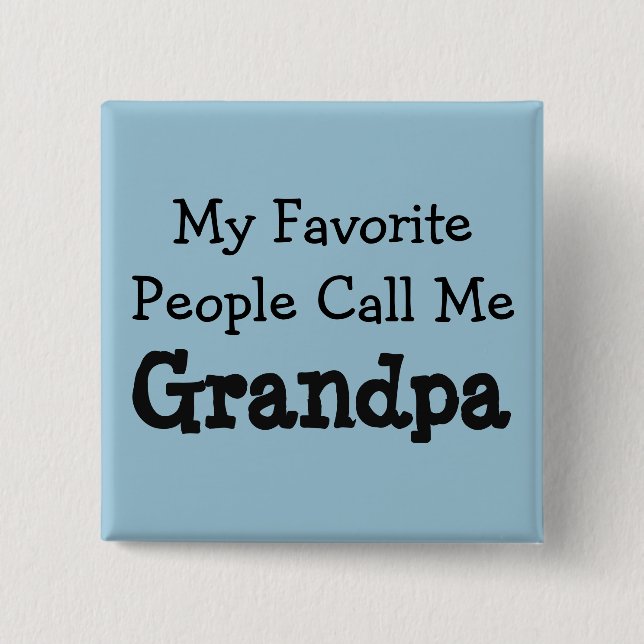 Favorite Grandpa Pinback Button (Front)