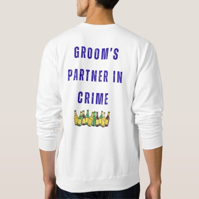 Favorite Groomsman Sweatshirt (Back)