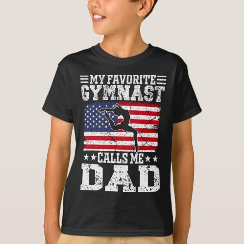 Favorite Gymnast Calls Me Dad Usa Flag Fathers Da T_Shirt