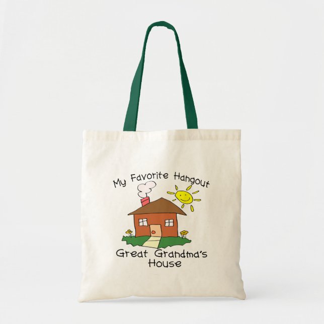 Favorite Hangout Great Grandma's House Tote Bag (Front)