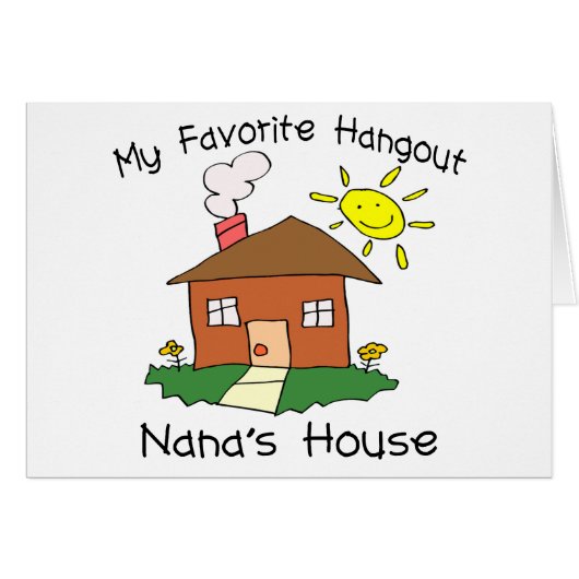 Favorite Hangout Nana's House Cards (Front Horizontal)