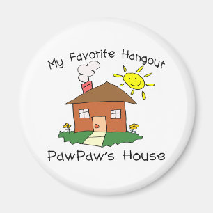 Favorite Hangout PawPaw's House Magnet