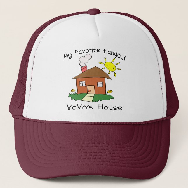 Favorite Hangout VoVo's House Trucker Hat (Front)