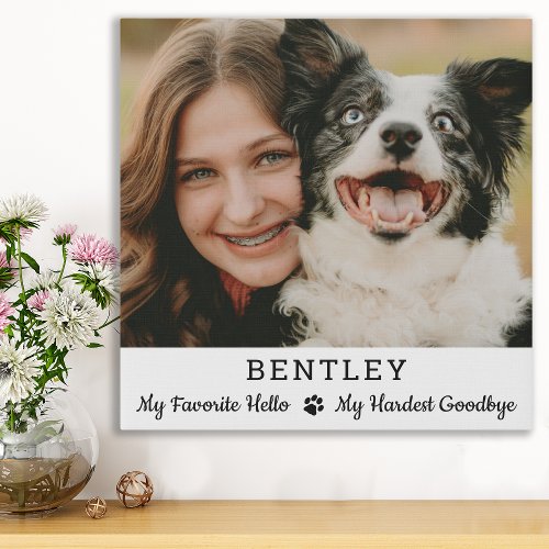 Favorite Hello Custom Dog Photo Pet Memorial  Faux Canvas Print