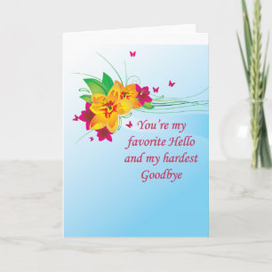 Favorite Hello Hardest Goodbye Card