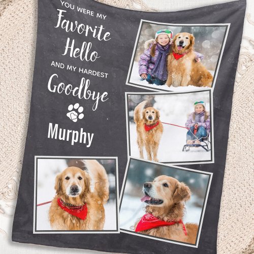 Favorite Hello Hardest Goodbye Pet Dog Memorial Fleece Blanket