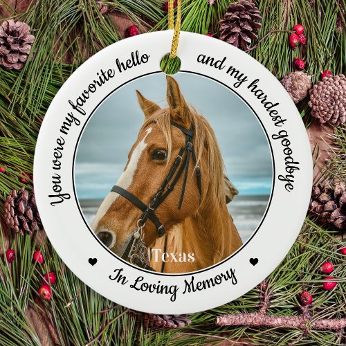 Favorite Hello Hardest Goodbye Pet Horse Memorial  Ceramic Ornament