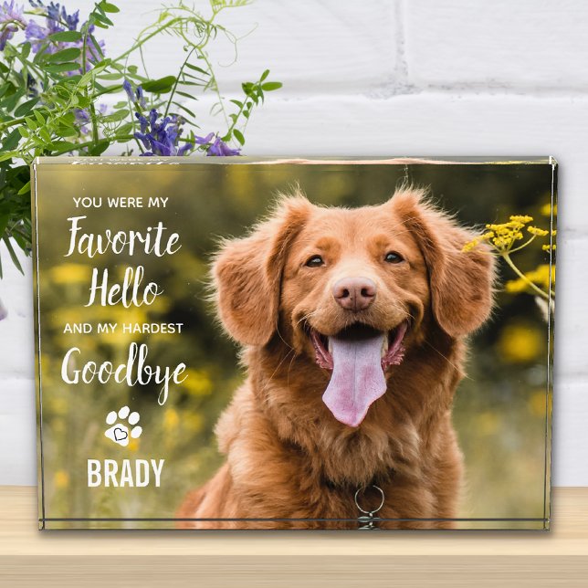 Favorite Hello Hardest Goodbye Pet Loss Memorial Photo Block (Creator Uploaded)