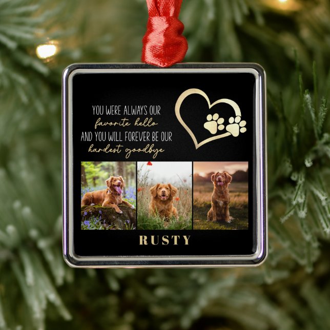 Favorite Hello Hardest Goodbye Pet Memorial  Metal Ornament (Tree)