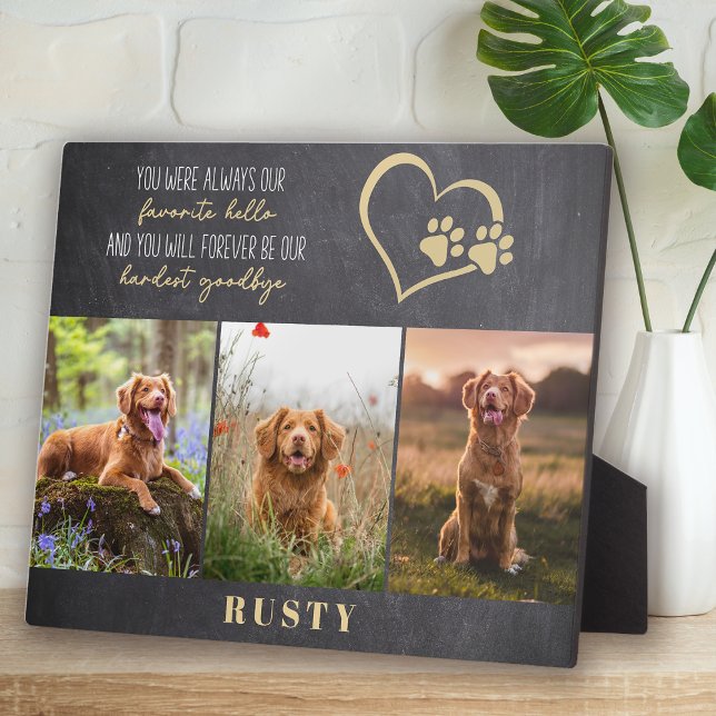 Favorite Hello Hardest Goodbye Pet Memorial  Plaque (Creator Uploaded)