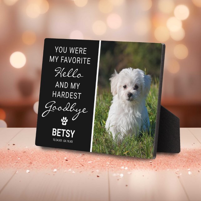 Favorite Hello | Hardest Goodbye Pet Memorial Plaque (Creator Uploaded)