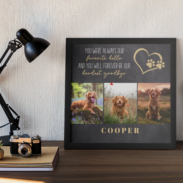 Favorite Hello Hardest Goodbye Pet Memorial Poster (Creator Uploaded)
