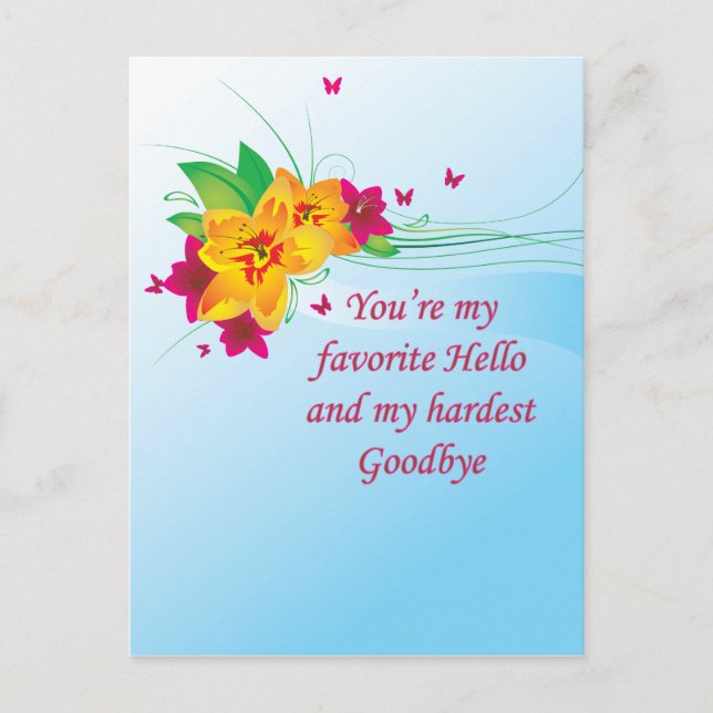 Favorite Hello Hardest Goodbye Postcard (Front)