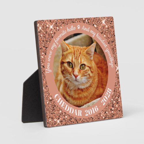 Favorite Hello Hardest Goodbye Rose Gold Pet Photo Plaque