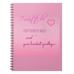 "Favorite Hello" Valentine Spiral Notebook