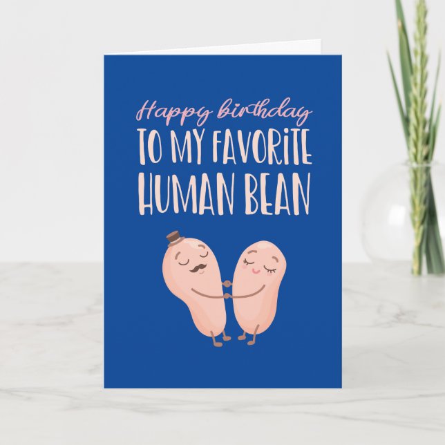 Favorite Human Bean Cute Couple Pun Funny Birthday Card (Front)