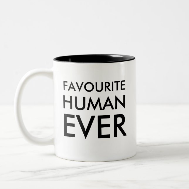 Favorite Human Ever Mug | Valentine day gift (Left)