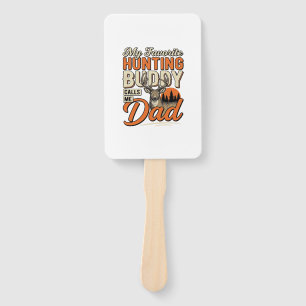 Favorite Hunting Buddy Calls Me Dad Vintage Deer S Hand Fan
