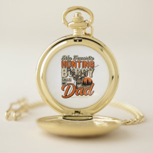 Favorite Hunting Buddy Calls Me Dad Vintage Deer S Pocket Watch