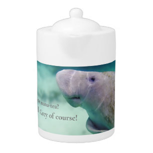 Favorite mana-tea? Earl Grey of course! Manatee Teapot