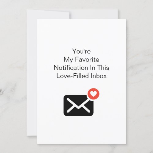 Favorite Notification Love Valentine Anniversary Holiday Card