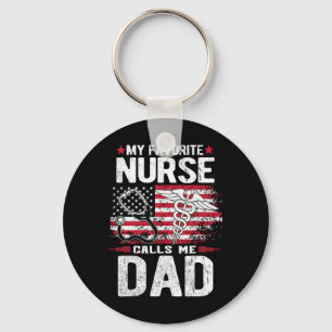Favorite Nurse Calls Me Dad Fathers Day  Keychain
