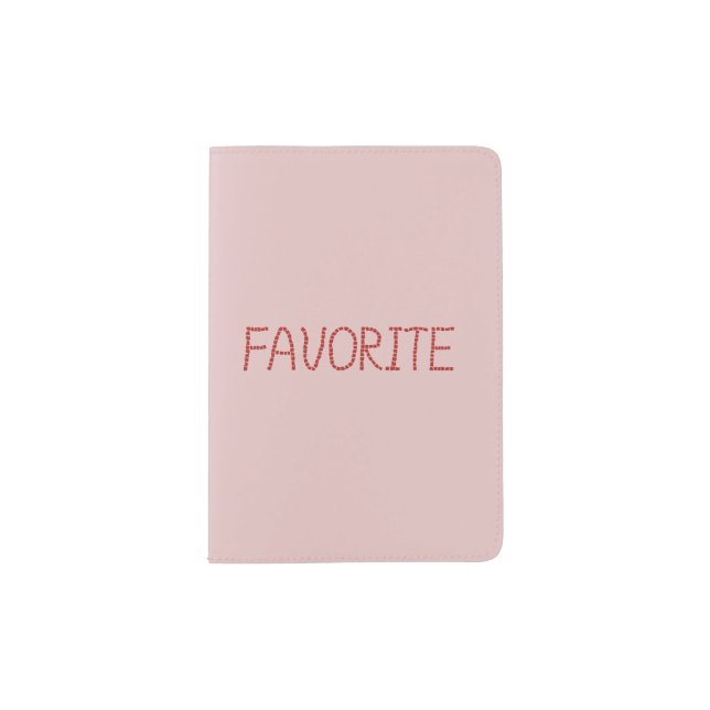 Favorite Passport Holder (Front)