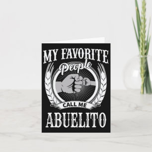 Favorite People Call Me Abuelito Mexican Spanish G Card