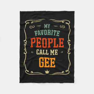 Favorite People Call Me Gee Father's Day  Fleece Blanket
