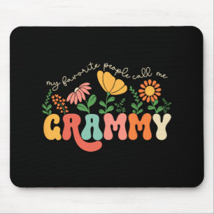 Favorite People Call Me Grammy Mothers Day  Mouse Pad