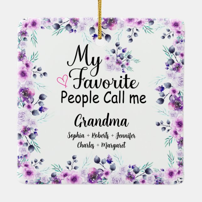 Favorite People Call Me Grandma | Grandkids Name Ceramic Ornament (Back)