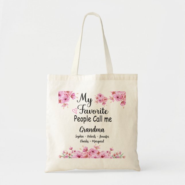 Favorite People Call Me Grandma | Grandkids Name Tote Bag (Front)