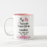 Favorite People Call Me Grandma | Grandkids Name Two-Tone Coffee Mug<br><div class="desc">Personalized Grandma,  Nana,  Gigi,  grannie or Granny With Kid's Names,  Pink Flower Grandma Mug,  Rose Flower Mug,  Custom Grandkids Name Mug.</div>