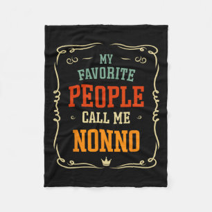 Favorite People Call Me Nonno Father's Day Fleece Blanket