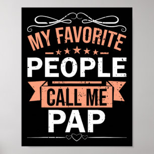 Favorite People Call Me Pap Retro Men Father's Day Poster