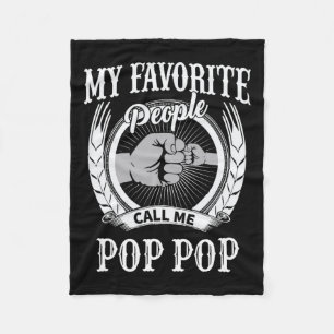 Favorite People Call Me Pop Pop Grandpa Fleece Blanket